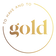 To Have And To Gold